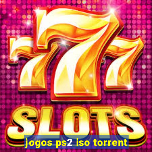 jogos ps2 iso torrent